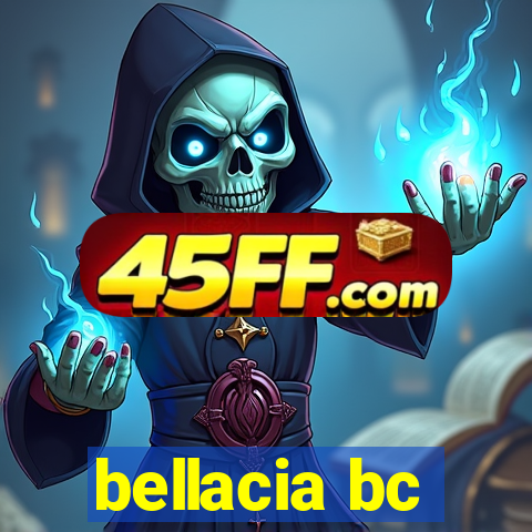 bellacia bc
